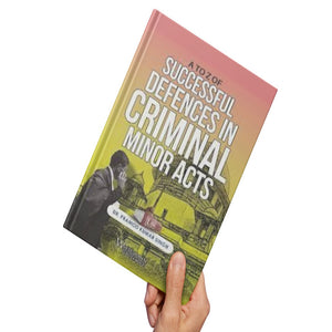 Dr. Pramod Kumar Singh's A To Z of Successful Defences in Criminal Minor Acts  by Whitesmann Publishing Co