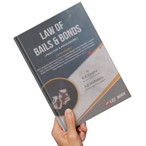 B.R. Gupta & S.P. Mahanta's Law Of Bails & Bonds by Lexman