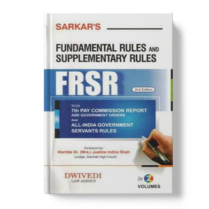 Sarkar's Fundamental Rules and Supplementary Rules by Dwivedi Law Agency
