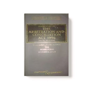 Sushil Dwivedi's Commentary on The Arbitration and Conciliation Act, 1996 by Dwivedi & Company